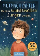  Mutmachkarten für einen wundervollen Jungen wie dich von 