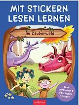 Kartonierter Einband Mit Stickern Lesen lernen  Im Zauberwald von Annette Moser