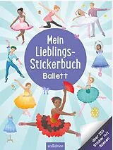 Kartonierter Einband Mein Lieblings-Stickerbuch Ballett von