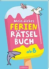 Kartonierter Einband Mein dickes Ferien-Rätselbuch von