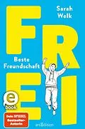 E-Book (epub) FREI  Beste Freundschaft von Sarah Welk