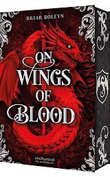 Fester Einband On Wings of Blood (Bloodwing Academy 1) von Briar Boleyn
