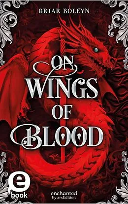 E-Book (epub) On Wings of Blood (Bloodwing Academy 1) von Briar Boleyn