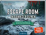 Fester Einband Escape Room. Im Bann der Runen von Eva Eich
