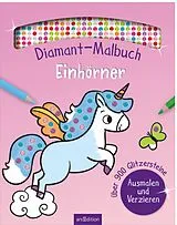Kartonierter Einband Diamant-Malbuch Einhörner von 
