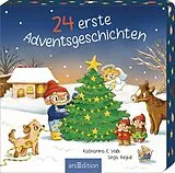 Kalender 24 erste Adventsgeschichten von Katharina E. Volk
