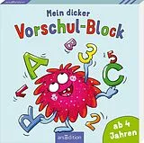 Kartonierter Einband Mein dicker Vorschul-Block von 