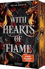 Fester Einband With Hearts of Flame (Bloodwing Academy 4) von Briar Boleyn