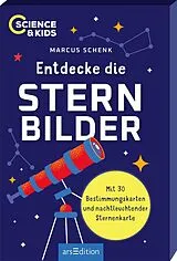 Buch Science & Kids  Entdecke die Sternbilder von Marcus Schenk