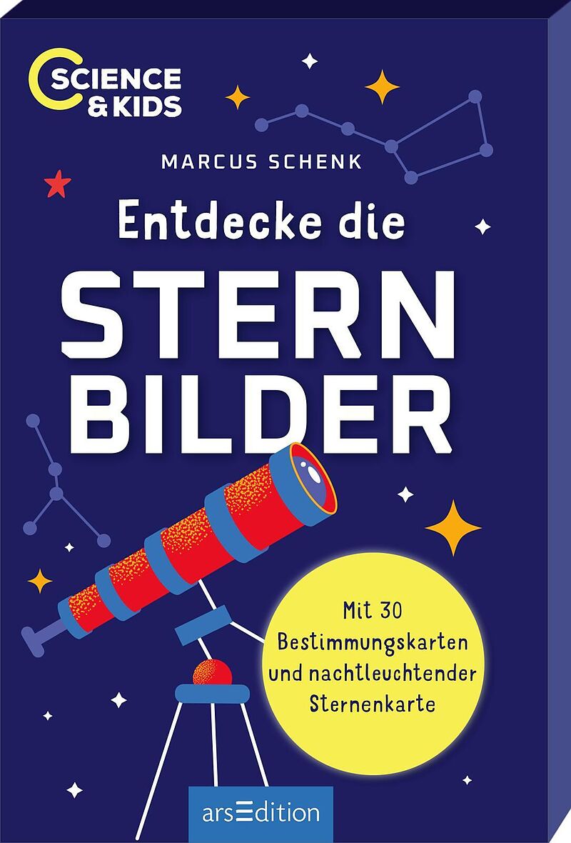 Science & Kids  Entdecke die Sternbilder