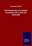 Kartonierter Einband Reichstagsreden von Leopold Sonnemann 1871-1876 und 1878-1884 von Alexander Giesen