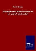 Kartonierter Einband Geschichte des Kirchenstaates im 16. und 17. Jahrhundert von Moritz Brosch