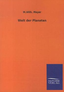 Kartonierter Einband Welt der Planeten von M. Wilh. Meyer