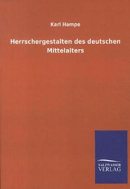 Kartonierter Einband Herrschergestalten des deutschen Mittelalters von Karl Hampe