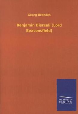 Kartonierter Einband Benjamin Disraeli (Lord Beaconsfield) von Georg Brandes
