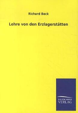 Kartonierter Einband Lehre von den Erzlagerstätten von Richard Beck