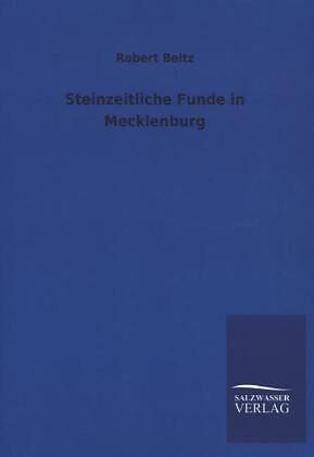 Steinzeitliche Funde in Mecklenburg