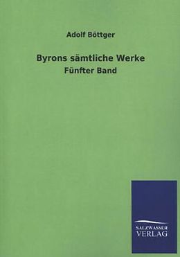 Kartonierter Einband Byrons sämtliche Werke von Adolf Böttger