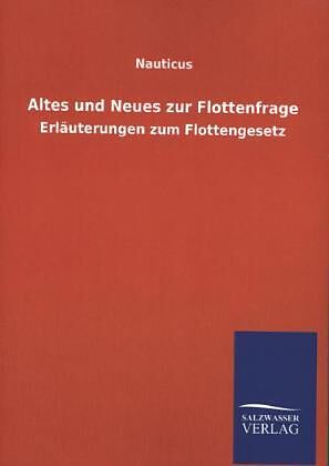 Altes Und Neues Zur Flottenfrage Nauticus Buch Kaufen Ex Libris