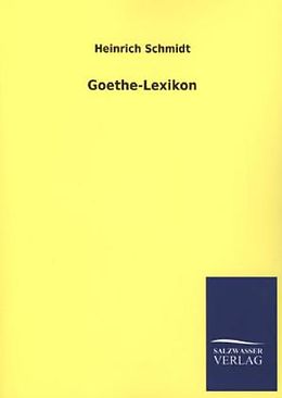 Kartonierter Einband Goethe-Lexikon von Heinrich Schmidt