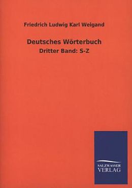Kartonierter Einband Deutsches Wörterbuch von Friedrich Ludwig Karl Weigand