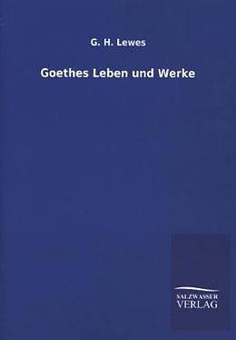 Kartonierter Einband Goethes Leben und Werke von G. H. Lewes