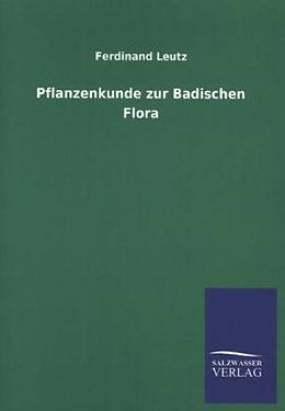 Kartonierter Einband Pflanzenkunde zur Badischen Flora von Ferdinand Leutz