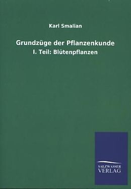 Kartonierter Einband Grundzüge der Pflanzenkunde von Karl Smalian