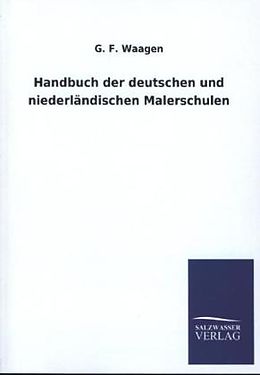 Kartonierter Einband Handbuch der deutschen und niederländischen Malerschulen von G. F. Waagen