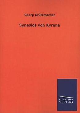 Kartonierter Einband Synesios von Kyrene von Georg Grützmacher