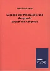 Kartonierter Einband Synopsis der Mineralogie und Geognosie von Ferdinand Senft
