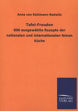 Kartonierter Einband Tafel-Freuden von Anna von Kühlmann-Redwitz