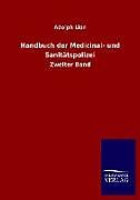Kartonierter Einband Handbuch der Medicinal- und Sanitätspolizei von Adolph Lion