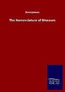 Fester Einband The Nomenclature of Diseases von Anonymous