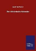 Kartonierter Einband Der Altrömische Kalender von Adolf Helfferich