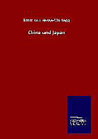 Fester Einband China und Japan von Ernst von Hesse-Wartegg