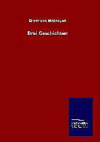 Drei Geschichten
