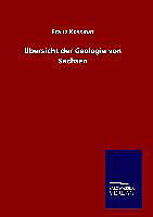 Fester Einband Übersicht der Geologie von Sachsen von Franz Kossmat