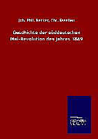 Fester Einband Geschichte der süddeutschen Mai-Revolution des Jahres 1849 von Joh. Phil. Essellen Becker
