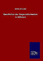 Fester Einband Geschichte der Gegenreformation in Böhmen von Anton Gindely