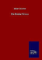 Fester Einband Die Brüder Grimm von Albert Duncker