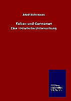 Fester Einband Kelten und Germanen von Adolf Holtzmann