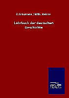 Fester Einband Lehrbuch der deutschen Geschichte von G. Heinze Schumann