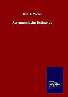 Fester Einband Astronomische Erdkunde von H. C. E. Martus