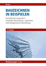 Fester Einband Bauzeichnen in Beispielen von Rudolf Bertig