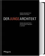 Fester Einband Der junge Architekt von Roman Adrianowytsch, Jürgen Klaus Maier