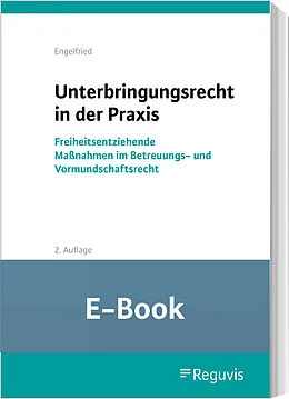 E-Book (pdf) Unterbringungsrecht in der Praxis (E-Book) von Ulrich Engelfried
