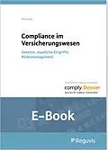 E-Book (pdf) Compliance im Versicherungswesen (E-Book) von Frank Romeike