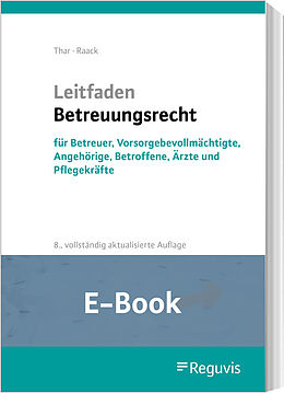 E-Book (pdf) Leitfaden Betreuungsrecht (E-Book) von Jürgen Thar, Wolfgang Raack