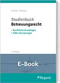 E-Book (pdf) Studienbuch Betreuungsrecht (E-Book) von Tobias Fröschle, Kataharina Pelkmann